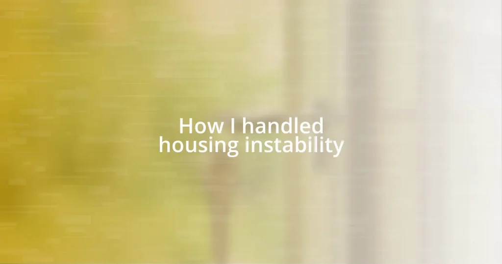 How I handled housing instability