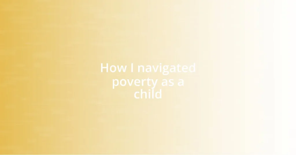 How I navigated poverty as a child