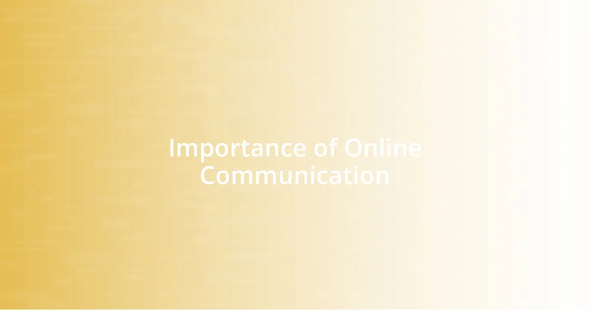 Importance of Online Communication