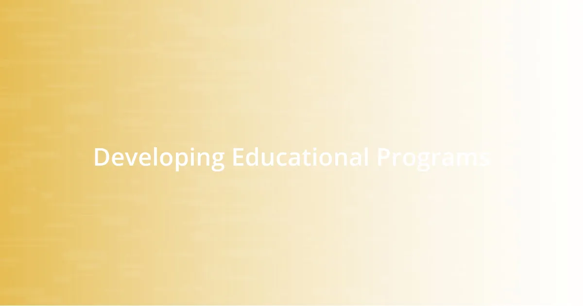 Developing Educational Programs